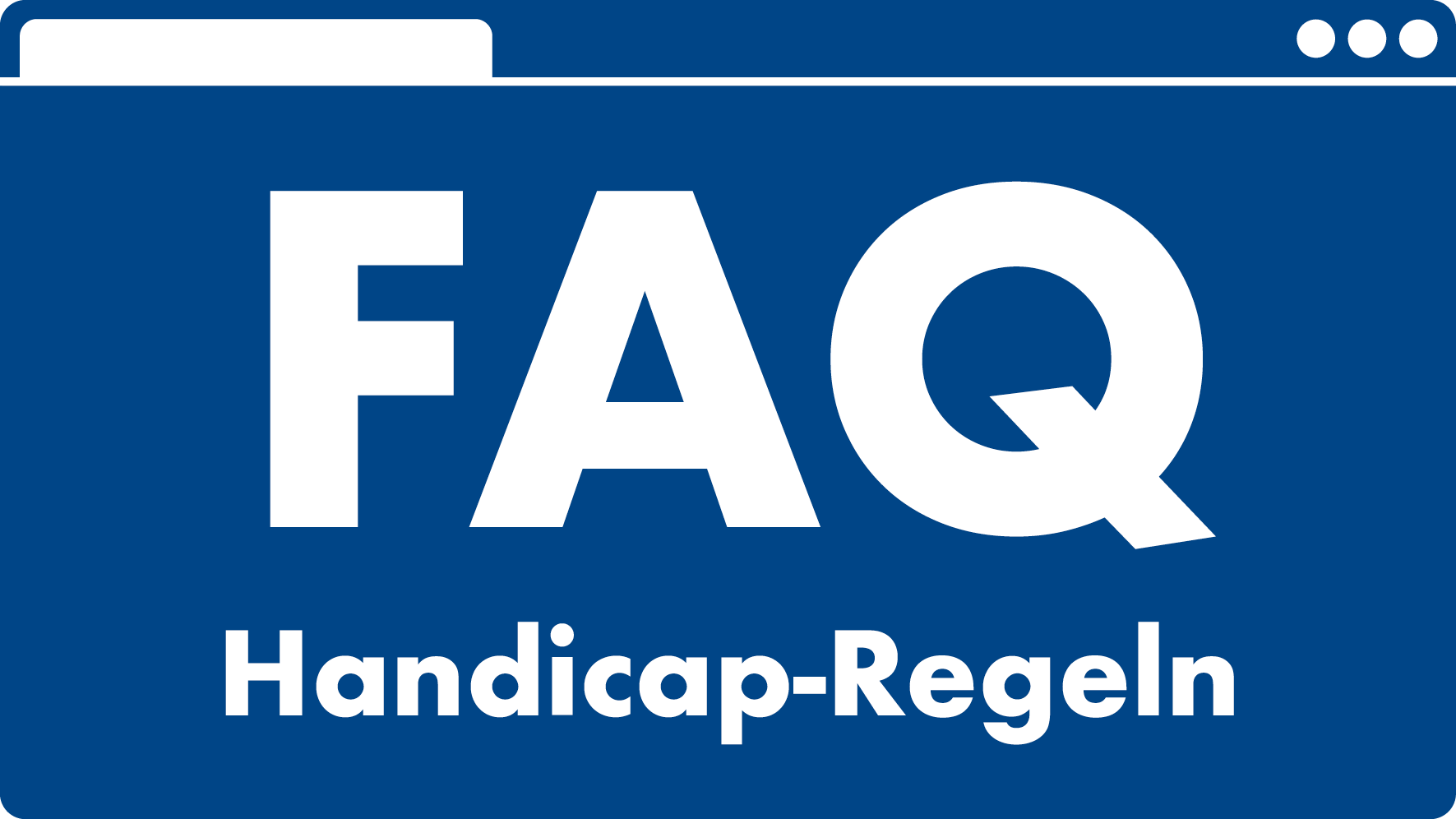 FAQ Handicap-Regeln